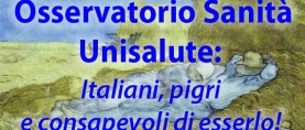 Osservatorio Sanità Unisalute: Italiani, pigri e consapevoli di esserlo !