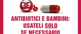 Antibiotici e bambini: usateli solo se necessario