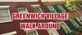 Greenwich Village walk around