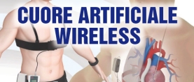 Cuore artificiale wireless: più qualità di vita per i trapiantati