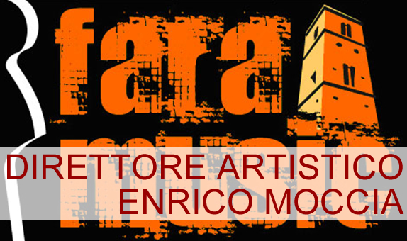 Il Fara Jazz Festival: intervista con il suo Direttore Artistico Enrico Moccia