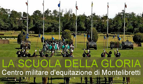 La Scuola della Gloria – Il centro Militare di Equitazione di Montelibretti