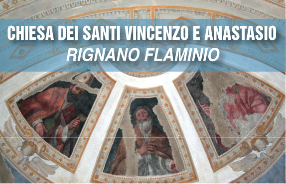 La Chiesa dei Santi Vincenzo e Anastasio a Rignano Flaminio