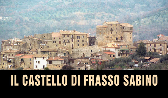 Frasso Sabino e il Castello Sforza Cesarini