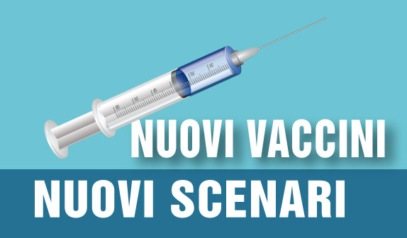 Nuovi Vaccini, Nuovi Scenari