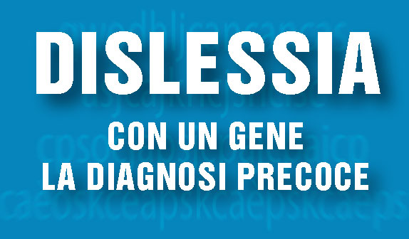 Dislesia: da un gene la diagnosi precoce