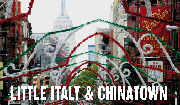 Little Italy e Chinatown: viva l’etnico !