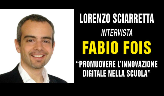 Fabio Fois: promuovere l’innovazione digitale nella scuola