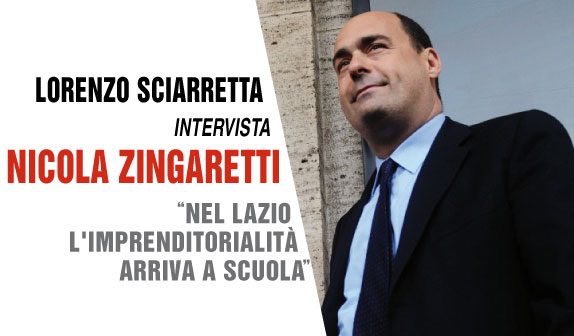 Nicola Zingaretti: nel Lazio l’imprenditorialità arriva a scuola