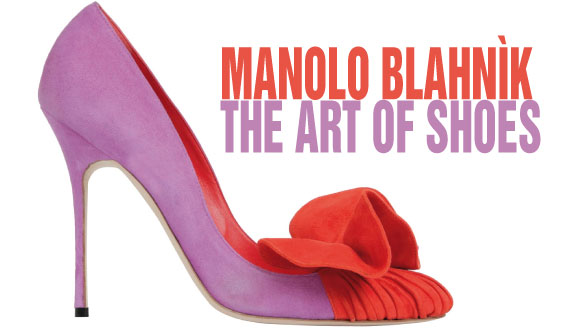 Manolo Blahnìk. The Art of Shoes