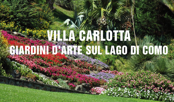 Villa Carlotta: giardini d’arte sul Lago di Como