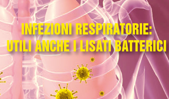 Infezioni respiratorie: utili anche i lisati batterici