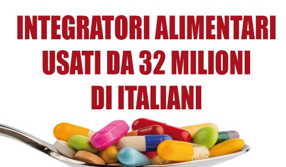 Integratori alimentari: utilizzati da 32 milioni di italiani